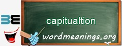 WordMeaning blackboard for capitualtion